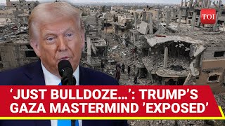 Trump’s Gaza Plan ‘Leaked’: Bombshell Report Reveals Architect Behind Controversial ‘Takeover’ Plan