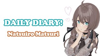 [Natsuiro Matsuri] - でいり〜だいあり〜! (DAILY DIARY!) / hololive IDOL PROJECT