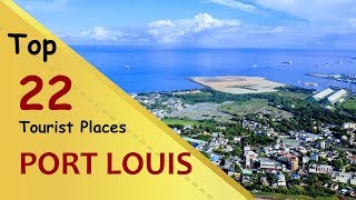 "PORT LOUIS" Top 22 Tourist Places | Port Louis Tourism | MAURITIUS