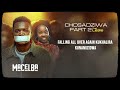 03. macelba ft. leslie chosadziwa part 2