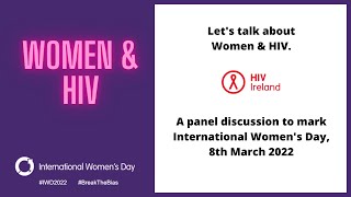 Women & HIV: a conversation on International Women's Day 2022