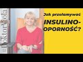 Co robić po rozpoznaniu u nas insulinooporności?