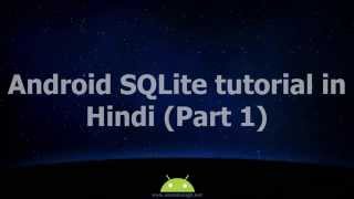 Android SQLite tutorial in Hindi (Part 1) #16 Creating database and table