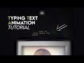 Typewriter Text Reveal Effect in After Effects