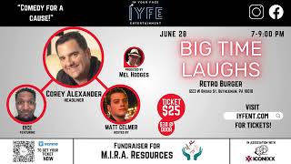 IYFE Presents: BIG TIME LAUGHS 6/28/24 @ Retro Burger (Bethlehem, PA)