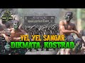 YEL YEL SANGAR DIKMATA KOSTRAD