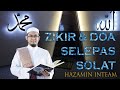 3. ZIKIR DAN DOA SELEPAS SOLAT: ZIKIR 2 - HAZAMIN INTEAM