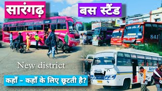 Sarangarh Bus station se kahan - kahan ke liye bus chhutati hai.