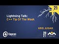 Lightning Talk: C++ Tip Of The Week - Kris Jusiak - CppCon 2021