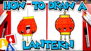 How To Draw A Chinese Lantern For Chinese New Year
