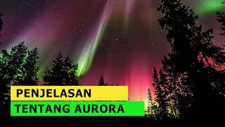 Fakta Fenomena Aurora yang Menakjubkan