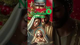 Day 6 Christmas Novena #christmas #christmasnovena #jesus #prayer #miracle #christmasprayer