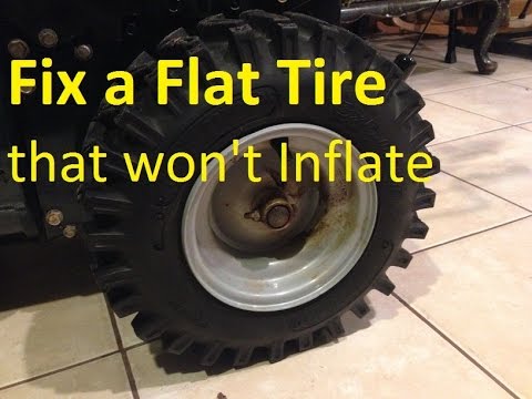 How to Fix a Flat Tire that Won't Inflate - Wheelbarrow, Tractor, Snowblower, ++ How to Fix a Flat Tire that Won't Inflate - Wheelbarrow, Tractor, Snowblower, ++