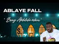 ablaye fall baye abdoulaye Ñiibi na