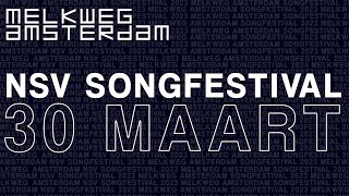 NSV Songfestival 2023 - Melkweg Amsterdam - 30 maart