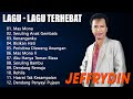 TOP 5 Lagu JEFFRYDIN Kegemaran || LAgu Pop Yeh Yeh 60an || Mas Mona ,Kenanganku      ...