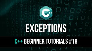 Exception Handling - C++ Tutorial For Beginners #18