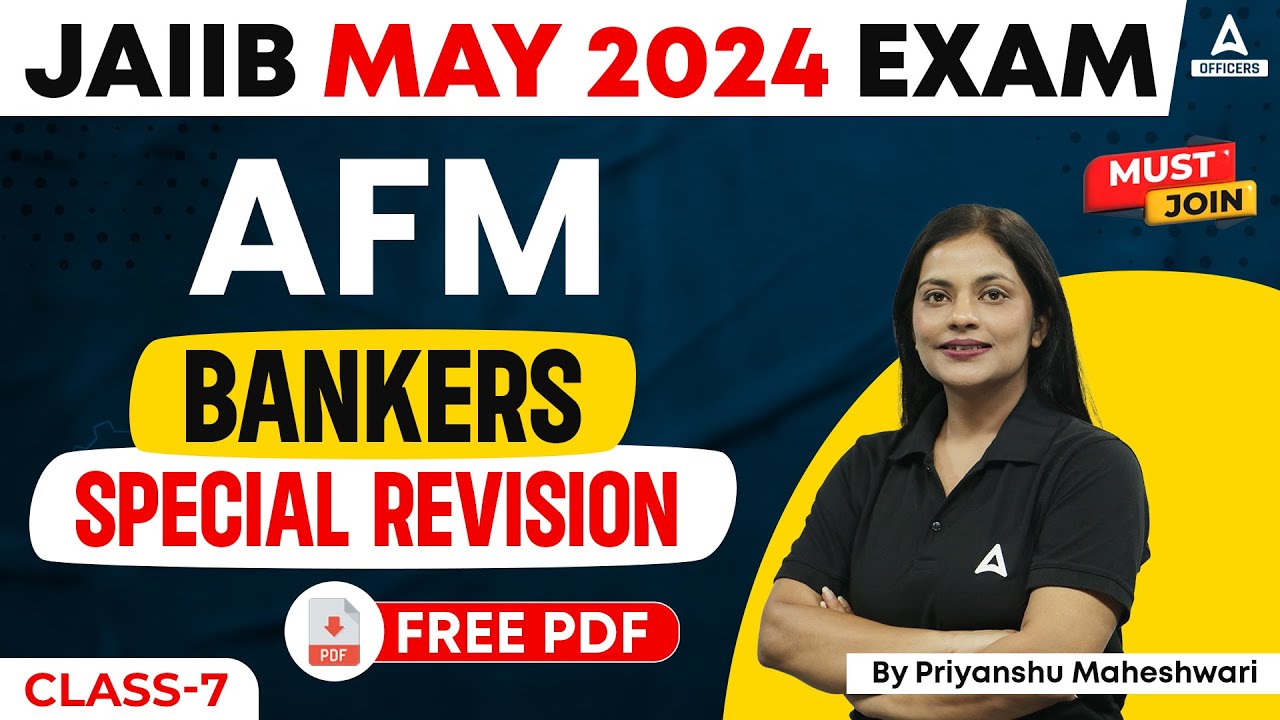 JAIIB May 2024 | JAIIB AFM | Bankers Special Revision Class 7 - YouTube