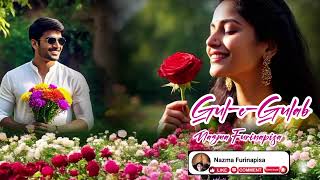 LAGU INDIA TERBAIK 2025 | GUL E GULAB (BUNGA MAWAR) NAZMA FURINAPISA VIDEO LYRICS MUSIC