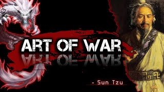 Sun Tzu's Art Of War Quotes which are better to be known when young to not Regret in Old Age