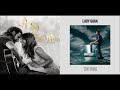 Lady Gaga v Lady Gaga - Cure Me (Mashup)