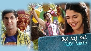 Dil Aaj Kal (Full Audio Song) | Purani Jeans | Tanuj Virwani & Aditya Seal