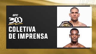 Coletiva de Imprensa | UFC 300: Pereira x Hill