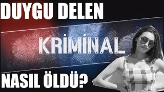 Duygu Delen Cinayeti - Kriminal 1. Bölüm