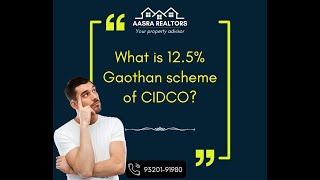 What is 12 5% Gaothan scheme of CIDCO? by Aasra Realtors #shorts