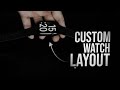 How to Make Your Own Custom Watch Layout on your Apple Watch (tutorial)