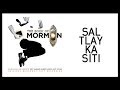 Sal Tlay Ka Siti — Book of Mormon (Lyric Video) [OBC]