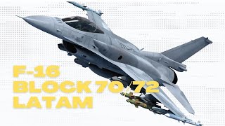 Lockheed Martin F-16 Block 70/72 para México y Latinoamérica