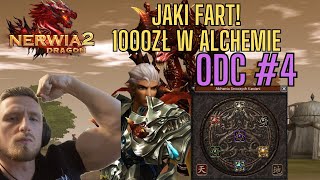 [NERWIA2 DRAGON] #4 🐉ALE FART NIE WIERZE!!🐉 1000ZŁ W ALCHEMIE?!