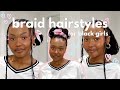 TRYING PINTEREST INSPIRED KNOTLESS BRAID HAIRSTYLES | quick and easy hair inspo & in depth tutorials