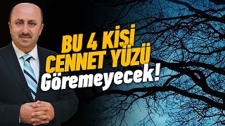 Cennete Giremeyecek 4 Sınıf İnsan Kimdir? | Ömer Döngeloğlu