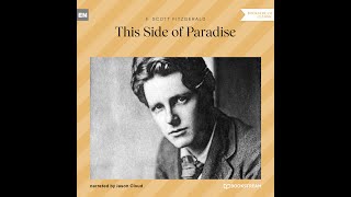 This Side of Paradise – F. Scott Fitzgerald (Full Classic Novel Audiobook)