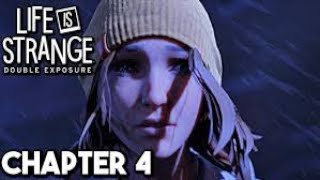 Life is Strange Double Exposure Part 11- Chapter 4