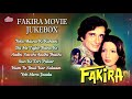 Fakira HD Video Jukebox : Lata Mangeshkar, Mohd Rafi, Kishore Kumar |Evergreen Classic-Shashi Kapoor