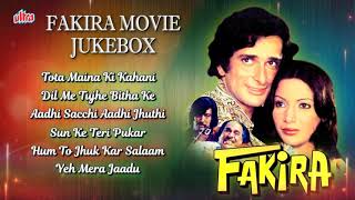 Fakira HD Video Jukebox : Lata Mangeshkar, Mohd Rafi, Kishore Kumar |Evergreen Classic-Shashi Kapoor