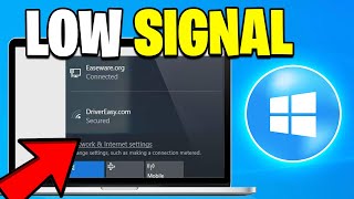 How To Fix Low Wi-Fi Signal Strength on Windows 10/11 (Best Method)