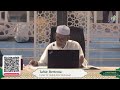 Tafsir Bertema Bersama Ustaz Dr Abdul Aziz Mohamad (20 November 2024)