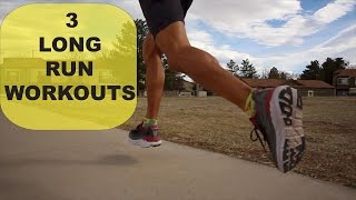 3 Types of Long Runs as Workouts for half marathons to ultra marathon | Sage Running Training Tips