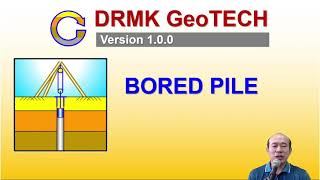 ตัวอย่าง การออกแบบ Bored Pile by DRMK GeoTECH Bored Pile