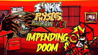 Friday Night Funkin' (FUNKIN' PHYSICS/VS TROLLGE V2) | Impending Doom (FC/Remastered)