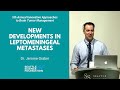 New Developments in Leptomeningeal Metastases - Jerome Graber, MD, MPH