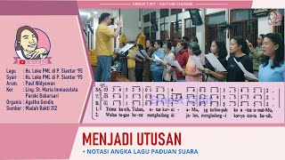 Menjadi Utusan | Madah Bakti 312 | Lagu Penutup Misa Katolik