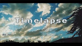 Test Timelapse Cinematic Video