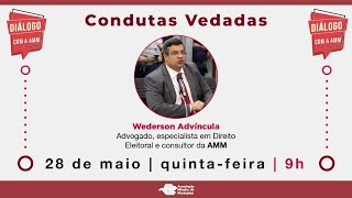 Diálogo com a AMM #3 - Condutas Vedadas