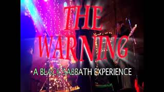 THE WARNING A Black Sabbath Experience