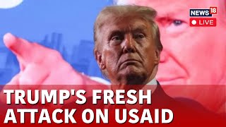 Trump News Live | USAID Faces Trump's Crackdown Over \